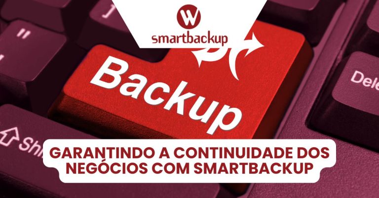 garantindo-a-continuidade-dos-negocios-com-smartbackup-imgcapa